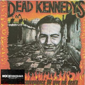Dead Kennedys - Give Me Convenience Or Give Me Death (CD)