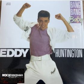 Eddy Huntington - Bang Bang Baby (LP)