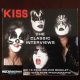 Kiss - The Classic Interviews (CD)