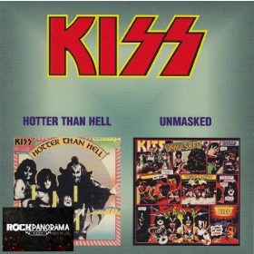 Kiss - Hotter Than Hell • Unmasked (CD)