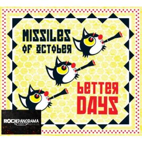 Missiles Of October - Better Days (LP)