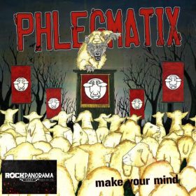 Phlegmatix - Make Your Mind (LP)
