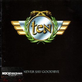 Ten - Never Say Goodbye (Dupla CD)