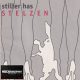 Stiller Has - Stelzen (CD)