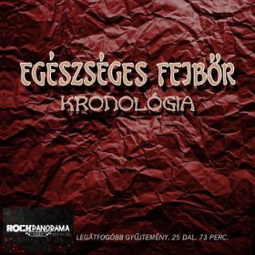 Egészséges Fejbőr - Kronológia (CD)