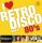 I Love Retro Disco 80'S Vol. 1 (LP)