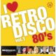 I Love Retro Disco 80'S Vol. 1 (LP)