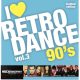 I Love Retro Dance 90's Vol. 3 (LP)