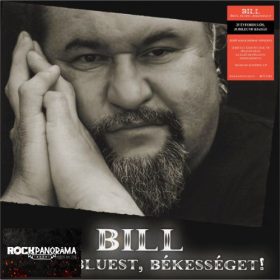 Deák Bill Gyula - Bort, Bluest, Békességet! (LP)