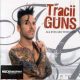 Tracii Guns - All Eyes Are Watching (CD)