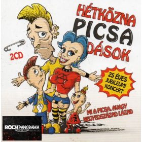   Hétköznapi Csalódások - Mi a Picsa, avagy negyedszázad lázad (Dupla CD)