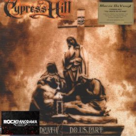 Cypress Hill - Till Death Do Us Part (Dupla LP)
