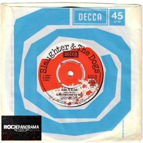   Slaughter & The Dogs - Dame To Blame / Johnny T (7" Single, SP)