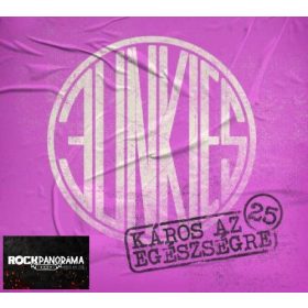 Junkies - Káros az egészségre 25 (Dupla Digipak CD)