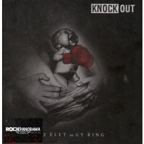 Knock-Out - Az élet egy ring (Digipak CD)