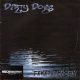 Dirty Dogs - Fekete mámor (CD)