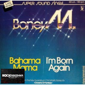   Boney M. - Bahama Mama / I'm Born Again (12" Single, LP)