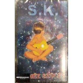 S.K. - Nehéz szülés (MC)