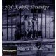 Holt Költők Társasága - Egyszerre elmész (CD)