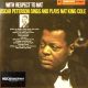The Oscar Peterson Trio - With Respect To Nat - Oscar Peterson Sings And Plays Nat King Cole (LP)