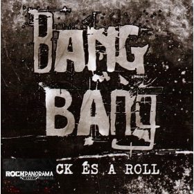 Bang Bang - Rock és a Roll (CD)