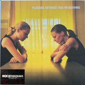 Placebo - Without You I'm Nothing (Gatefold LP)