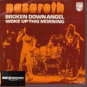   Nazareth - Broken Down Angel / Woke Up This Morning (7" Single, SP)