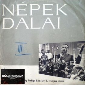   KISZ Központi Művészegyüttes Egyetemi Énekkara és Szimfonikus Zenekara - Népek dalai - A Világ Térképe Előtt Kör II. évfolyam részére (LP)
