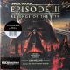 John Williams - Star Wars Episode III: Revenge Of The Sith (Original Motion Picture Soundtrack) (Dupla LP)