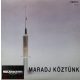 Maradj köztünk (LP)