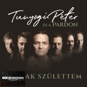 Tunyogi Péter és a Pardon - Vadnak születtem (CD)