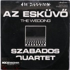 Szabados Quartet - Az Esküvő = The Wedding (LP)