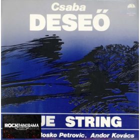   Deseő Csaba featuring Bosko Petrovic, Kovács Andor - Blue String (LP)