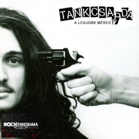 Tankcsapda - A legjobb méreg (Digipak CD)