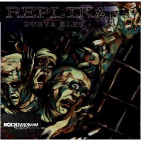Replika - Durva élet (CD)