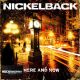 Nickelback - Here And Now (CD)