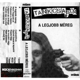 Tankcsapda - A legjobb méreg (MC)
