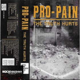 Pro-Pain - The Truth Hurts (MC)