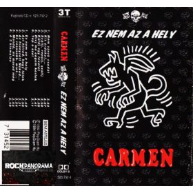 Carmen - Ez nem az a hely (MC)