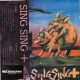 Sing Sing - + (MC)