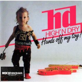 High'n Dry - Hands Off My Toy (CD)