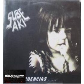 Sube Akí - Consecuencias (LP)