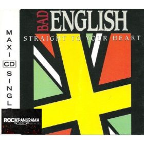 Bad English - Straight To Your Heart (Single, CD)