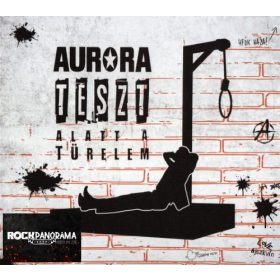 Aurora - Teszt alatt a türelem (Digipak CD)