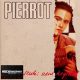 Pierrot - Nekem senki nem hegedül (CD)