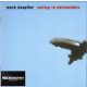 Mark Knopfler - Sailing To Philadelphia (CD)