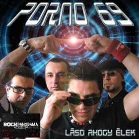 Porno 69 - Lásd ahogy élek (CD)