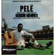 Sérgio Mendes - Pelé (Original Motion Picture Soundtrack) (LP)