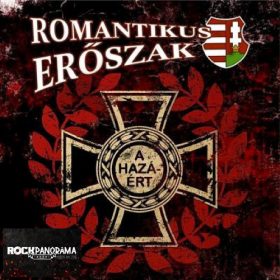 Romantikus Erőszak - A Hazáért (Piros) (EP, CD)