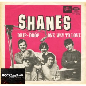 Shanes - Drip-Drop / One Way To Love (7" Single, SP)